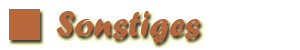 Sonstiges